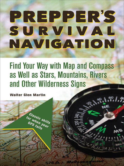 Title details for Prepper's Survival Navigation by Walter Glen Martin - Wait list